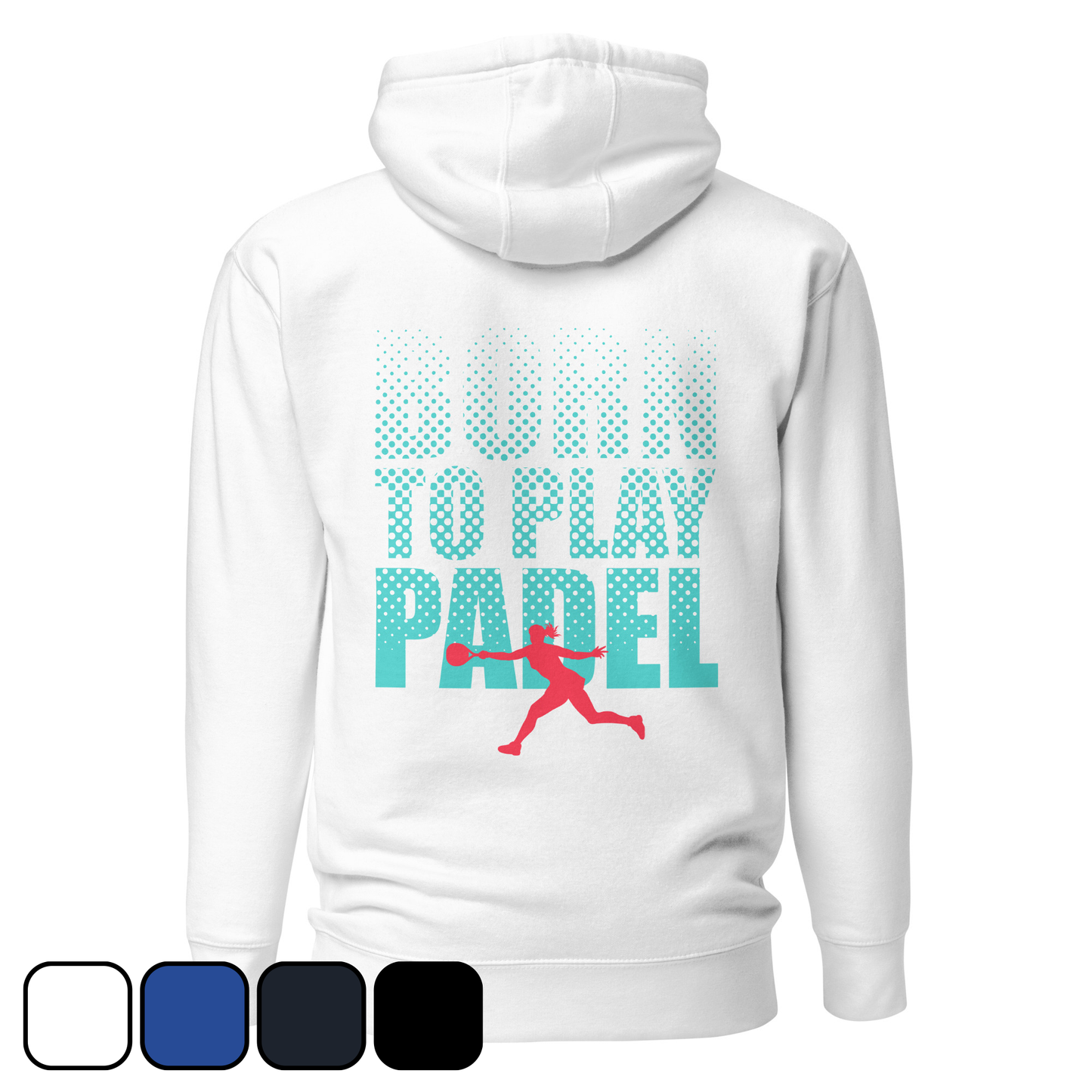 BORN TO PLAY PADEL - WOMEN