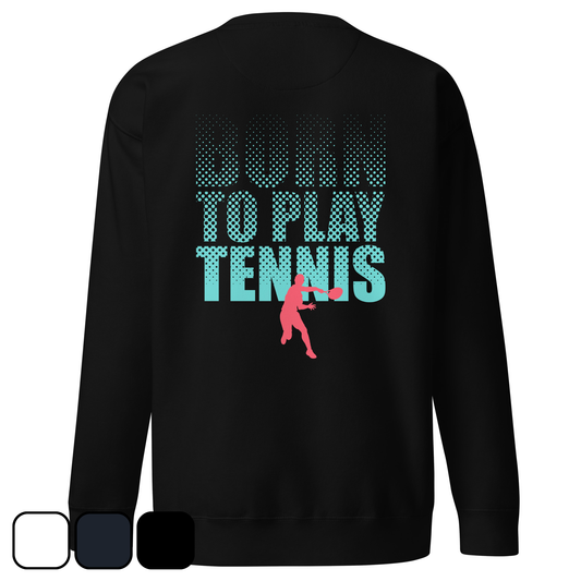 BORN TO PLAY TENNIS - SPIN