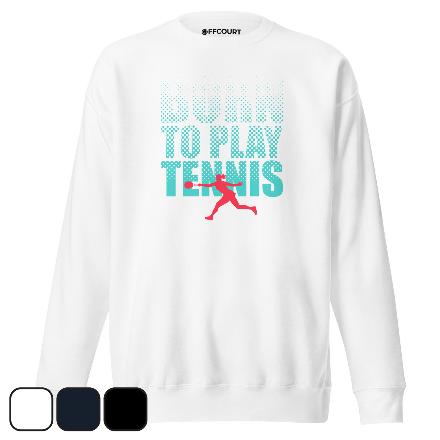 BORN TO PLAY TENNIS - WOMEN