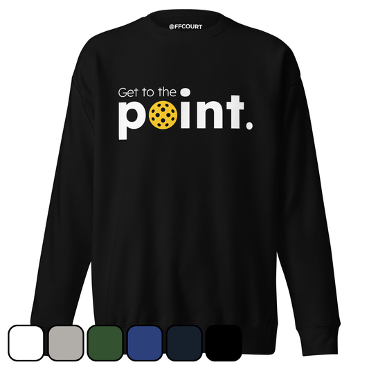 GET TO THE POINT.